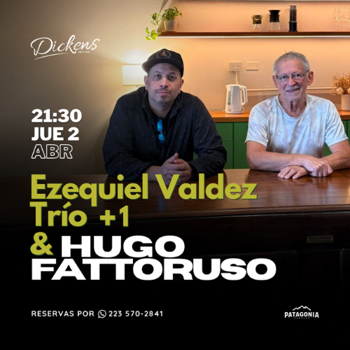Ezequiel Valdez Trio  1 & Hugo Fattoruso - 2 ABRIL
